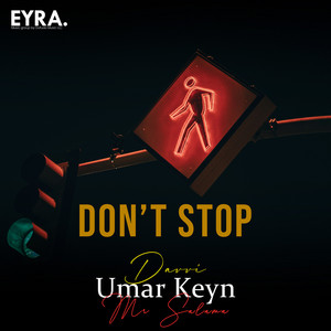 Don`t Stop