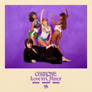 Love In C Minor - Franc Moody Remix