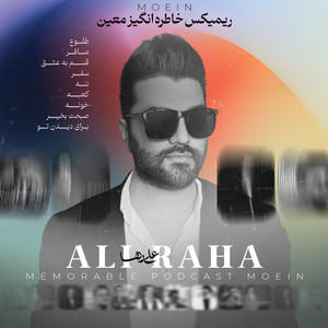 Memorable Remix Moein