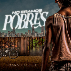 No Eramos Pobres