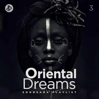Oriental Dreams 3 (Playlist)