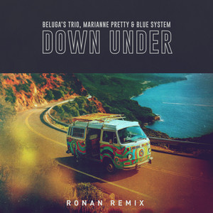 Down Under - Ronan Remix