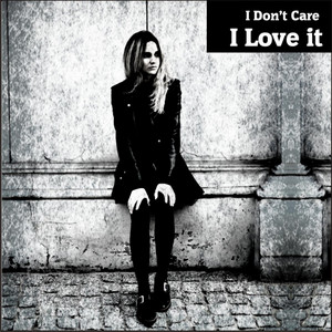 I Love It - Radio Edit