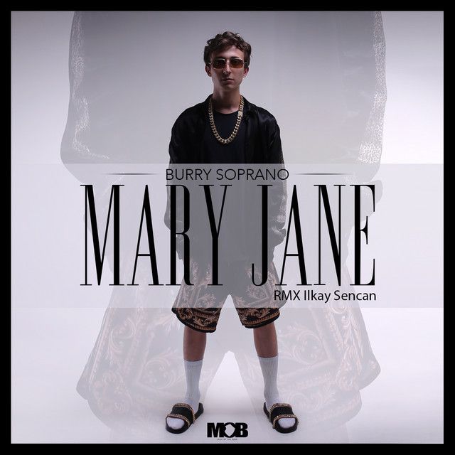 Mary Jane (Ilkay Şencan Remix)