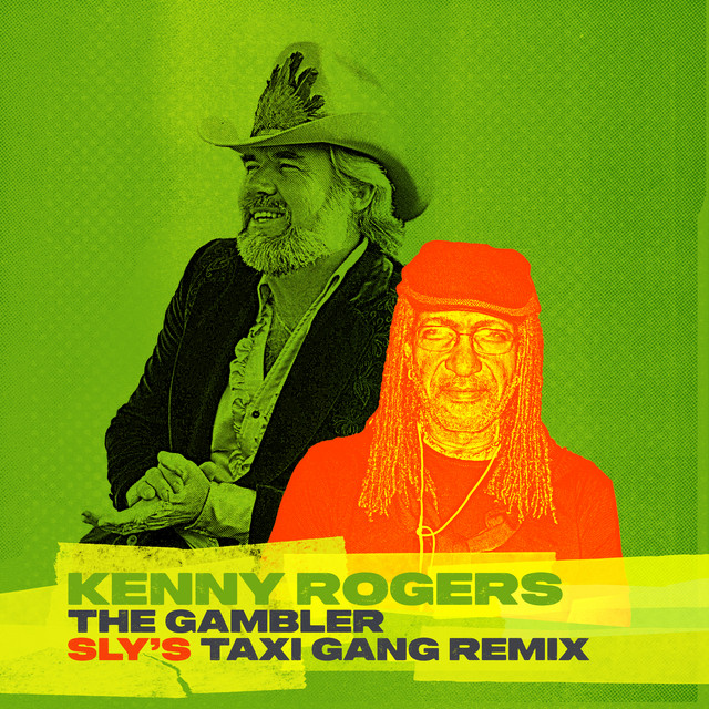 The Gambler - Sly’s TAXI Gang Remix