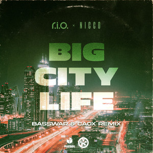 Big City Life - BassWar & CaoX Remix
