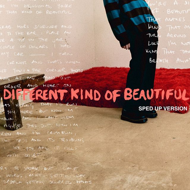Different Kind Of Beautiful - Sped Up Version
