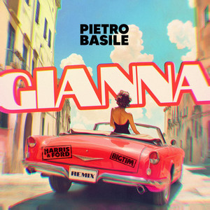 Gianna - Harris & Ford x BIG TIM Remix