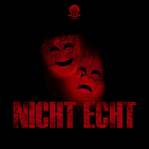 NICHT ECHT