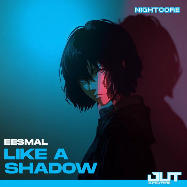Like A Shadow (Nightcore)