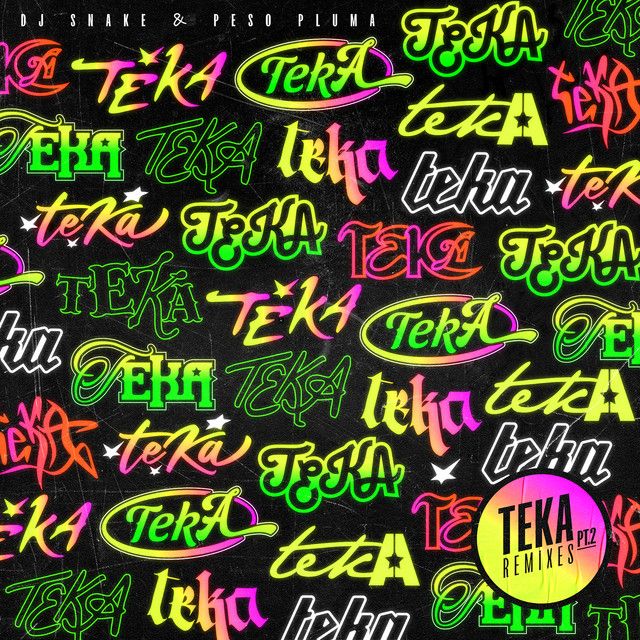 Teka (with Peso Pluma) - Klean Remix