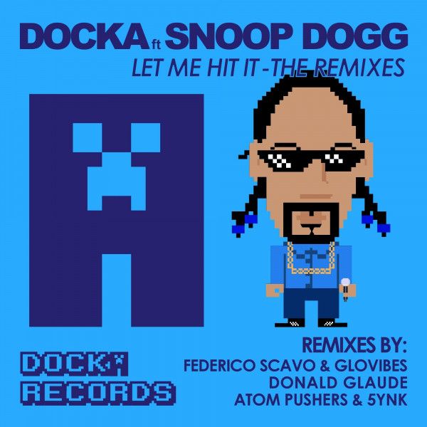 Let Me Hit It (feat. Snoop Dogg) - Atom Pushers & 5YNK Remix