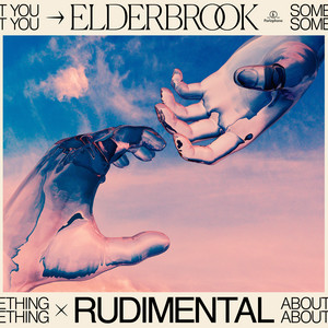 Something About You (with Rudimental) - Chill Mix