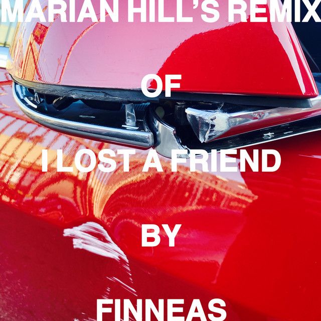 I Lost a Friend - Marian Hill Remix