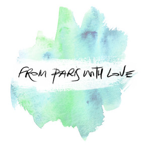 From Paris With Love - Single Version