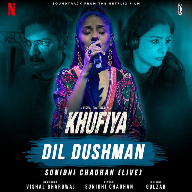 Dil Dushman (From "Khufiya") - Live