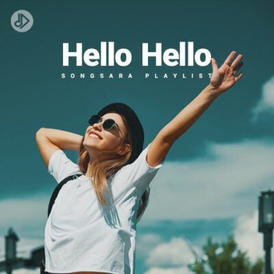 Hello Hello (Playlist)