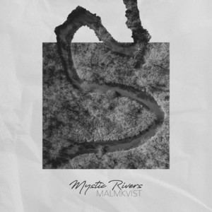 Mystic Rivers