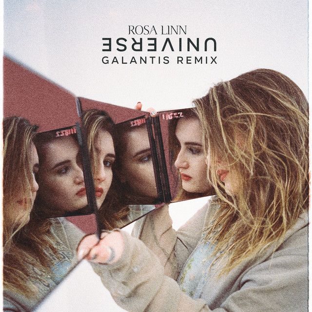 Universe - Galantis Remix