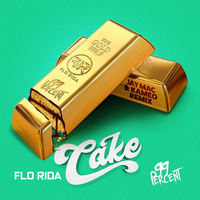 Cake - Jay Mac & Kameo Remix