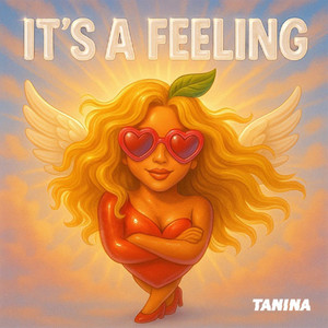 It's A Feeling