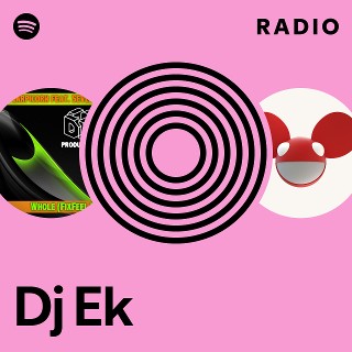 Dj Ek Radio