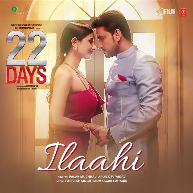 Ilaahi (From "22 Days")