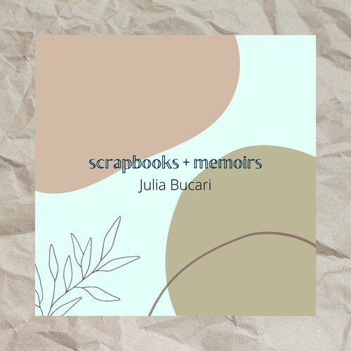 Scrapbooks + Memoirs
