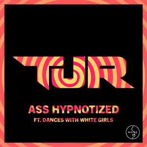 Ass Hypnotized - Club Mix