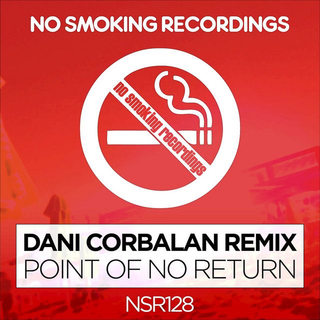 Point of No Return - Dani Corbalan Remix