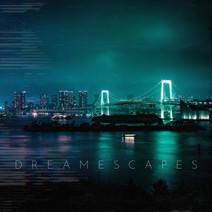 dreamescapes