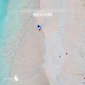 Breathing - Short Mix