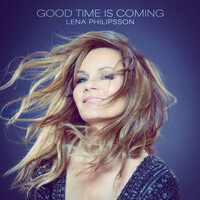 Good Time Is Coming