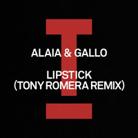 Lipstick - Tony Romera Remix