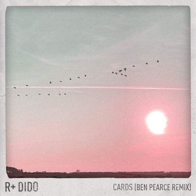 Cards - Ben Pearce Remix - Edit