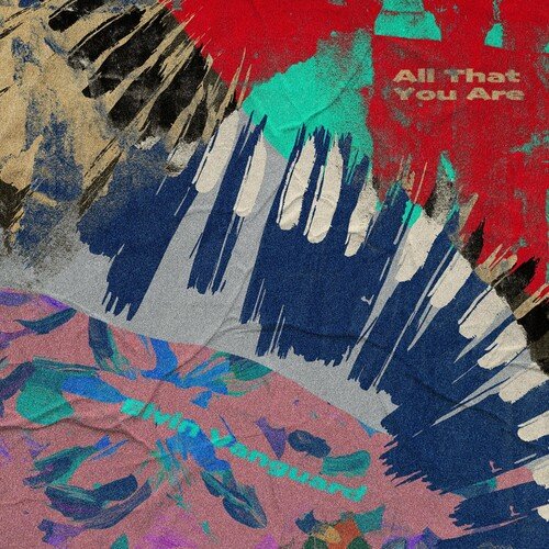 All That You Are