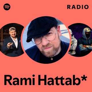 Rami Hattab* Radio