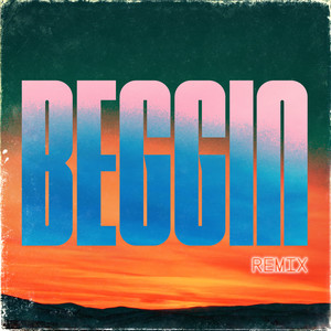 Beggin' (Club Mix, 128 BPM)