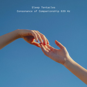 Consonance of Companionship 639 Hz
