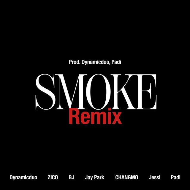 Smoke (Prod. Dynamicduo, Padi) - Remix