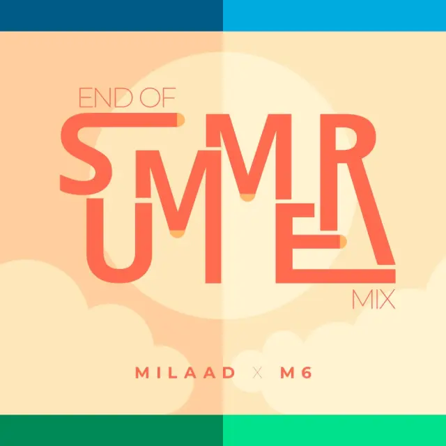 End of Summer Mix 2026