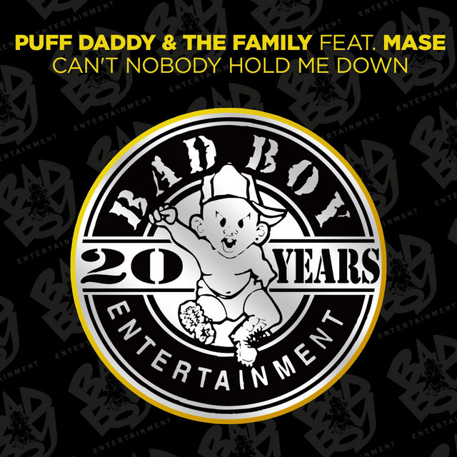 Can't Nobody Hold Me Down (feat. Mase) - Bad Boy Remix; Instrumental
