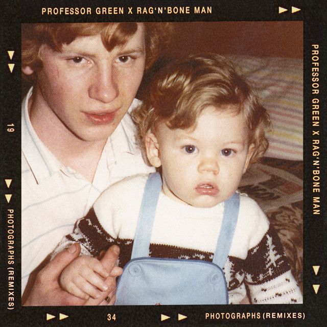 Photographs (with Rag'n'Bone Man) [Dean-E-G Remix]