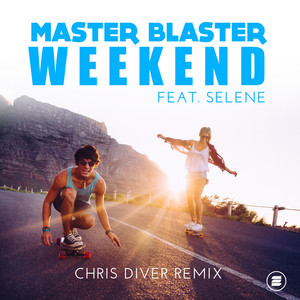 Weekend - Chris Diver Remix