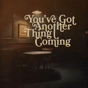 You've Got Another Thing Coming - From the Netflix Series "Nobody Wants This" Season 2