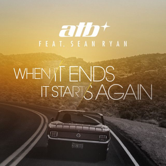 When It Ends It Starts Again - Radio Edit