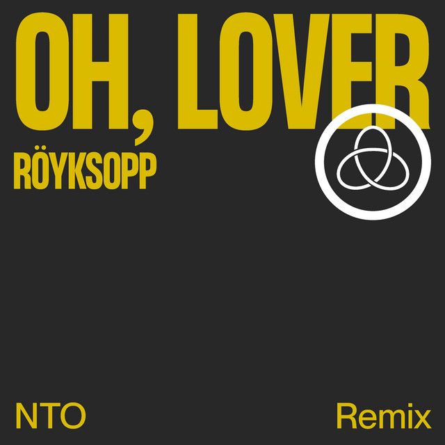 Oh, Lover - NTO Remix