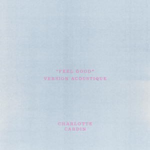 Feel Good - Version Acoustique