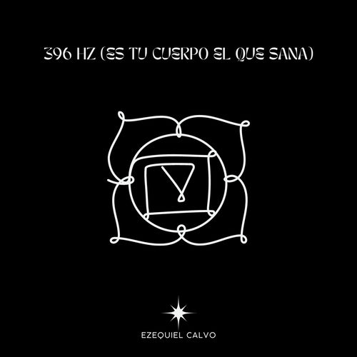 396 Hz (Es tu cuerpo el que sana)