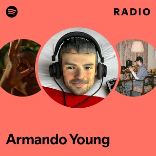 Armando Young Radio